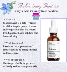 The Ordinary Salicylic Acid 2% Anhydrous Solution