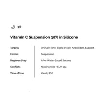 Load image into Gallery viewer, THE ORDINARY

Vitamin C Suspension 30% in Silicone( 30ml)