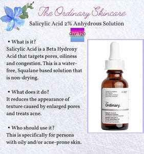 The Ordinary Salicylic Acid 2% Anhydrous Solution 
